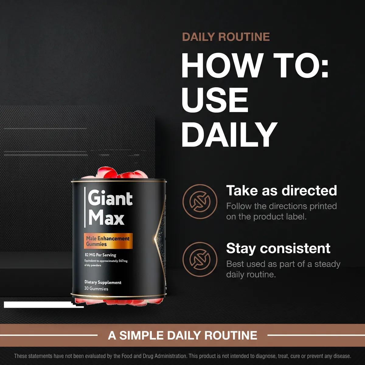How to use GiantMax daily: take as directed on the product label and stay consistent