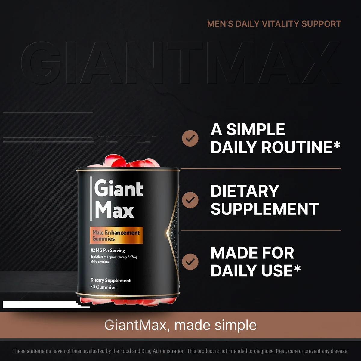 Why GiantMax: a simple daily routine male vitality gummy made for daily use